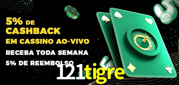 Promoções do cassino ao Vivo 121tigre
